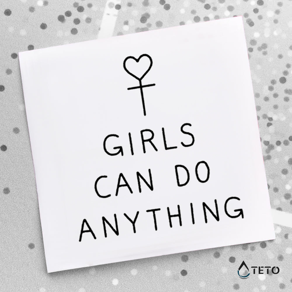 Las chicas pueden hacer cualquier cosa - TETO - Tatuajes Temporales