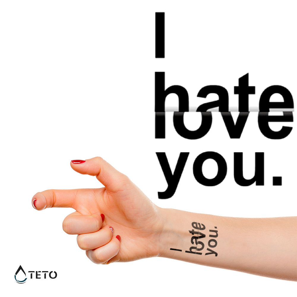 Te amo/te odio - TETO - Tatuajes Temporales